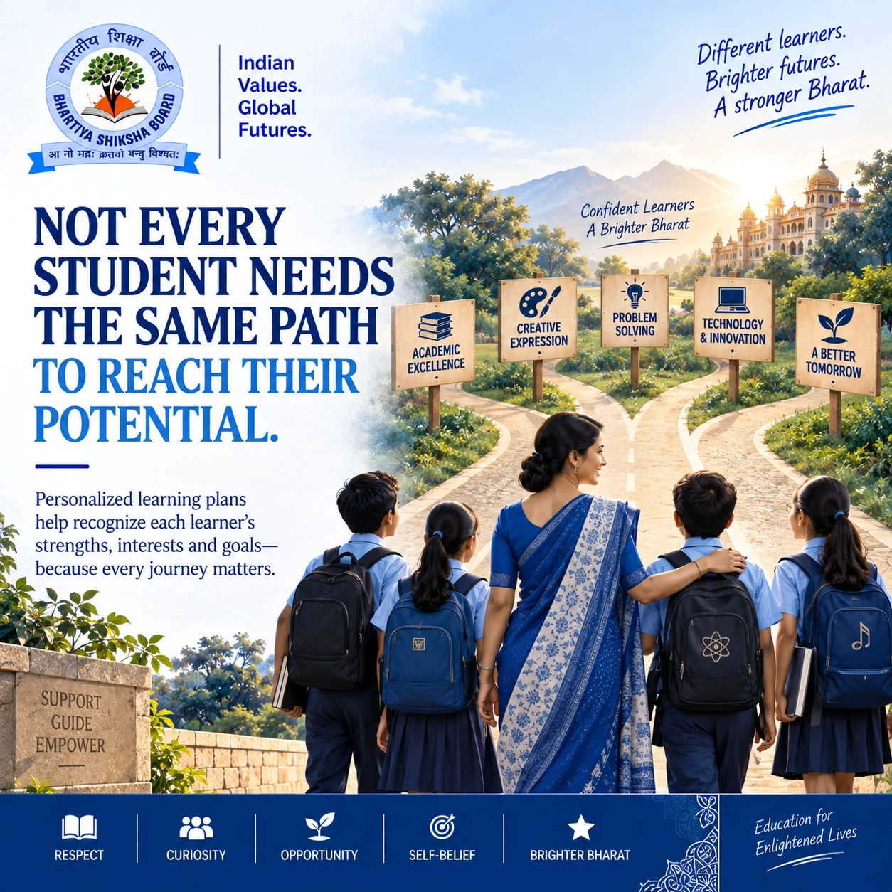 Not every student needs the same path to reach their potential, Bhartiya Shiksha Board